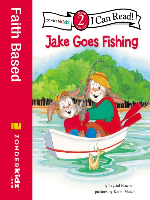 Title details for Jake Goes Fishing by Crystal Bowman - Available